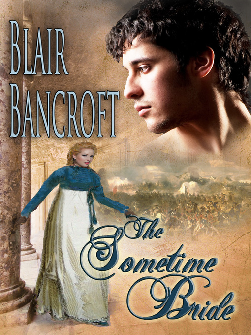 Title details for The Sometime Bride by Blair Bancroft - Available